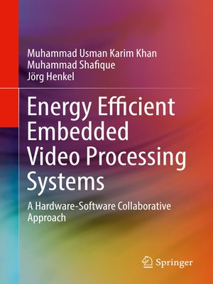 cover image of Energy Efficient Embedded Video Processing Systems